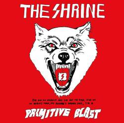 The Shrine : Pimitive Blast
